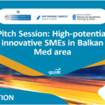 “Pitch Session: High-potential innovative SMEs in Balkan Med area”, 26.5.2023, TIF -Helexpo, Greece